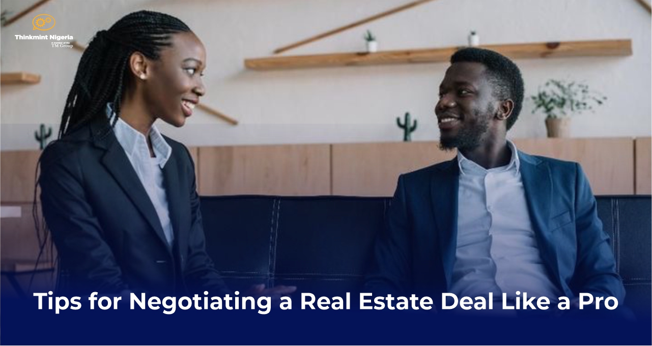 Tips for Negotiating a Real Estate Deal Like a Pro - Buy Real Estate